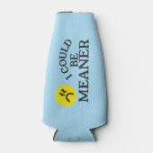 Ik zou een beetje gemeen kunnen zijn - Funny Bottl Flesjeskoeler (Voorkant)