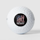Ik zou een beter President tegen Trump kunnen Shir Golfballen (Voorkant)
