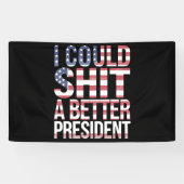Ik zou een beter President tegen Trump kunnen Shir Spandoek (Horizontaal)