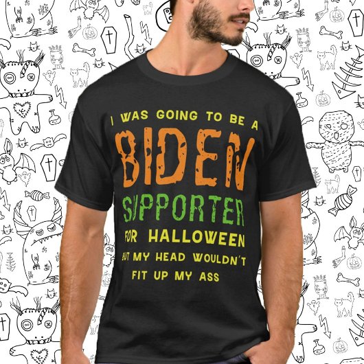 Ik zou een Biden-aanhanger zijn voor Halloween T-shirt