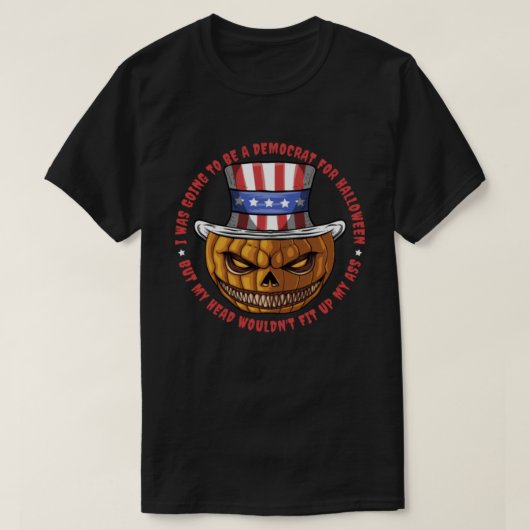 Ik zou een democraat worden voor Halloween T-shirt (Design voorkant)