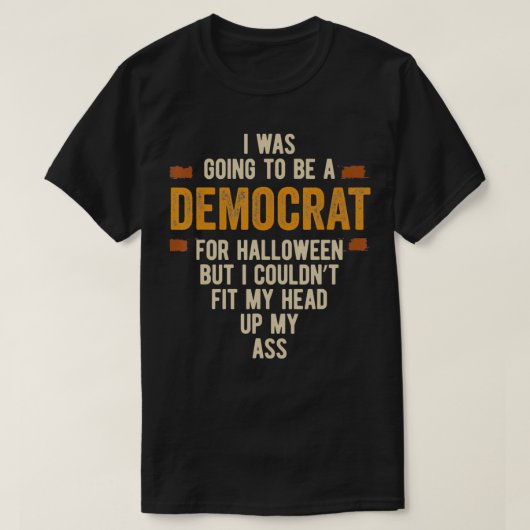 Ik zou een democratische grappige Halloween Simpl  T-shirt (Design voorkant)