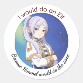 Ik zou een Elf doen Ronde Sticker