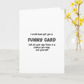 Ik zou een grappige kaart voor je hebben, maar op (Gele Bloem)