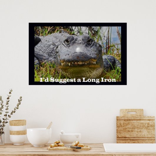 Ik zou een lang ijzer voorstellen poster (Keuken)