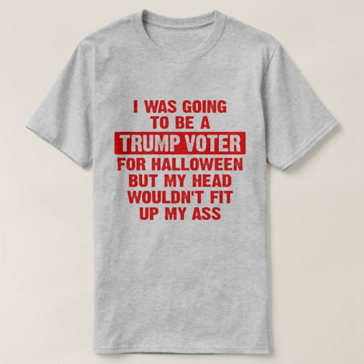 Ik zou een troef voor Halloween zijn T-shirt (Design voorkant)