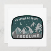 Ik zou eerder boven de Treeline staan (Voorkant / Achterkant)