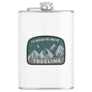 Ik zou eerder boven de Treeline staan Heupfles