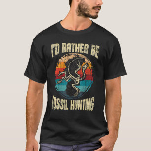 Ik zou eerder Fossil zijn die paleontoloog Paleon  T-shirt