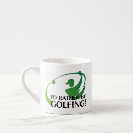 Ik zou eerder Golfende Golfers Golf Modern Quote z Espresso Kop (Links)