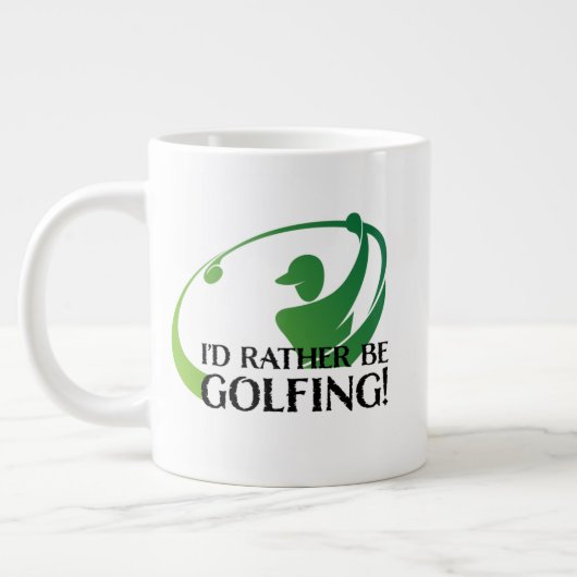 Ik zou eerder Golfende Golfers Golf Modern Quote z Grote Koffiekop (Links)