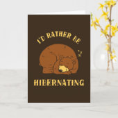 Ik zou eerder hiberneren kaart (Gele Bloem)