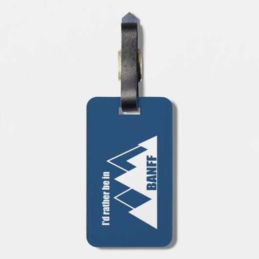 Ik zou eerder in Banff Canada Mountain zijn Bagagelabel (Achterkant verticaal)