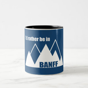 Ik zou eerder in Banff Canada Mountain zijn Tweekleurige Koffiemok