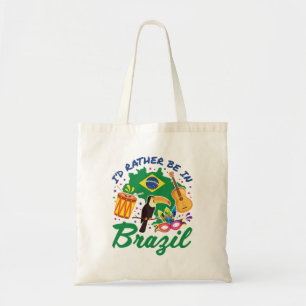 Ik zou eerder in Brazilië in een Braziliaans reish Tote Bag