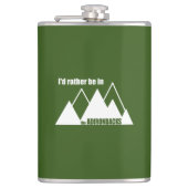 Ik zou eerder in de Adirondacks berg zijn Heupfles (Voorkant)