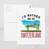 Ik zou eerder in Zwitserland zijn... Zwitserse gev Briefkaart (Voorkant / Achterkant)