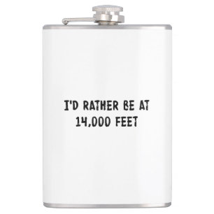 Ik zou eerder op 14.000 voet zijn heupfles