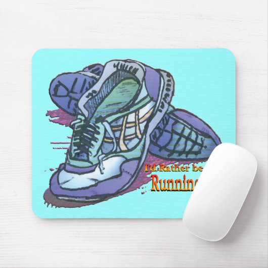 Ik zou eerder _ Sneakers lopen Muismat (Met muis)