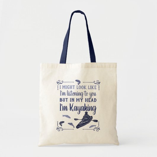 Ik zou er kunnen uitzien alsof ik grappige Kayakin Tote Bag (Voorkant)