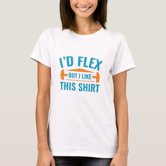 Ik zou flexen t-shirt (Voorkant)