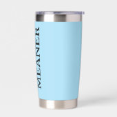 Ik zou gemener kunnen zijn - grappige thermische t geïsoleerde drinkbeker (Links)