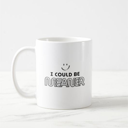 Ik zou gemener kunnen zijn koffiemok (Links)