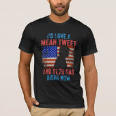 Ik zou graag een Mean Tweet hebben T-shirt (Voorkant)