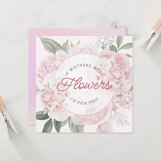 Ik zou je Moederdag Peony Flowers kiezen Kaart (Voorkant / Achterkant in situ)