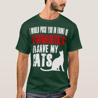 Ik zou je voor Zombies willen aanraden om mijn Ca  T-shirt