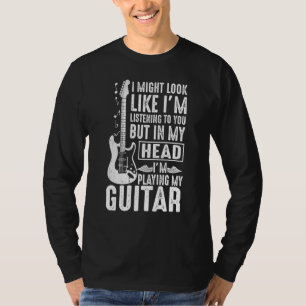 Ik zou kunnen lijken alsof ik luister naar jou om t-shirt