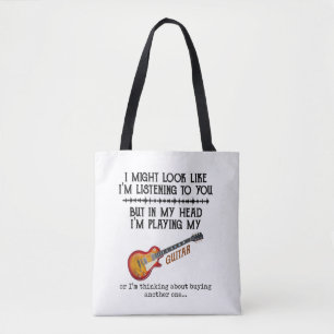 Ik zou kunnen lijken alsof ik naar je luister, maa tote bag