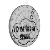 Ik zou liever aan het kiemen zijn. dartbord (Voorkant Links)