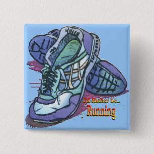 Ik zou liever aan het rennen zijn - Sneakers Vierkante Button 5,1 Cm