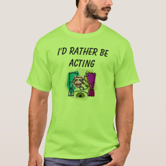 Ik zou liever ACTING met KBP & website op de achte T-shirt