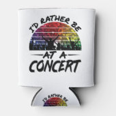 Ik zou liever bij een concert zijn blikjeskoeler (Voorkant)
