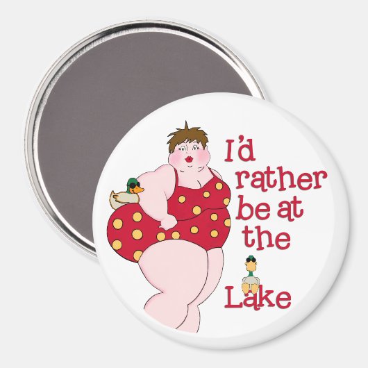 Ik zou liever bij het meer zijn! magneet (Voorkant / Achterkant)