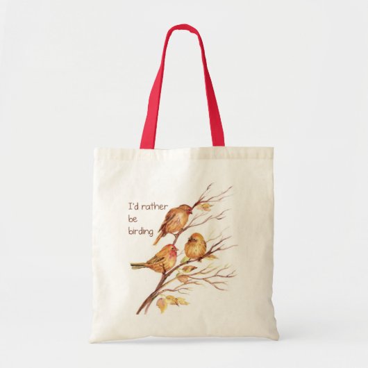 Ik zou liever Birding, Bird, Sparrows zijn Tote Bag (Voorkant)