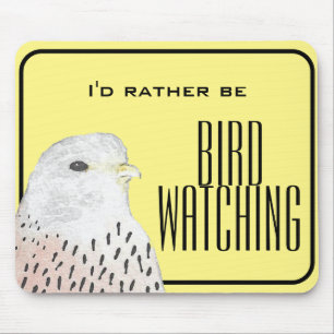 Ik zou liever Birdwatch zijn Muismat