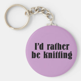 Ik zou liever blijven zitten sleutelhanger