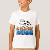 Ik zou liever boer zijn. (Virtuele landbouw) T-shirt (Voorkant)