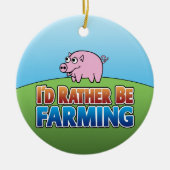 Ik zou liever boeren zijn - PIG Keramisch Ornament (Voorkant)