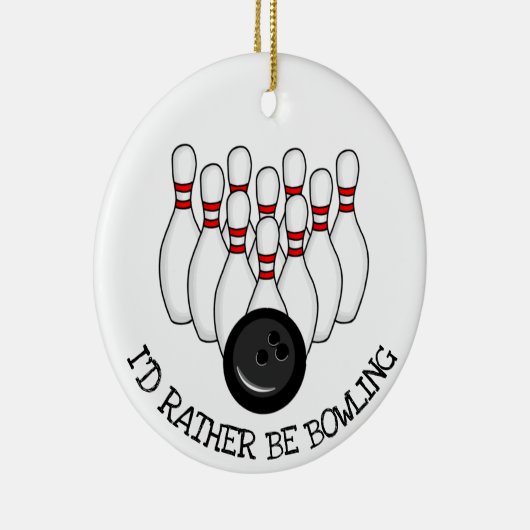 Ik zou liever Bowling Kerstmis zijn Keramisch Ornament (Rechts)