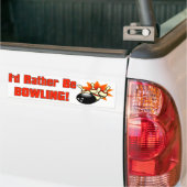 Ik zou liever Bowling zijn Bumpersticker (Op Truck)
