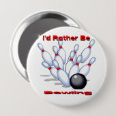 Ik zou liever Bowling zijn Ronde Button 4,0 Cm (Voorkant /achterkant)