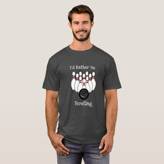 Ik zou liever Bowling zijn T-shirt (Voorkant volledig)