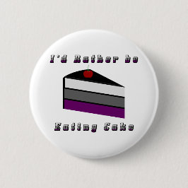 Ik zou liever Cake Asexual Pride Flag eten Ronde Button 5,7 Cm