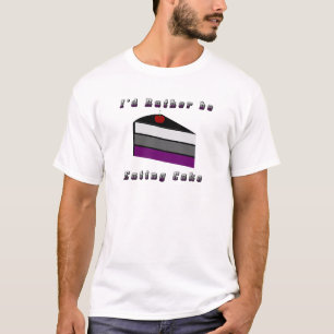 Ik zou liever Cake Asexual Pride Flag eten T-shirt