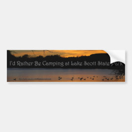 Ik zou liever Camping zijn in Lake Scott State Par Bumpersticker
