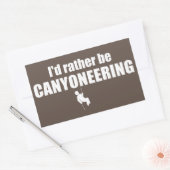 Ik zou liever Canyoneering zijn Rechthoekige Sticker (Envelop)